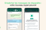 WhatsApp déploie la sauvegarde des messages éphémères