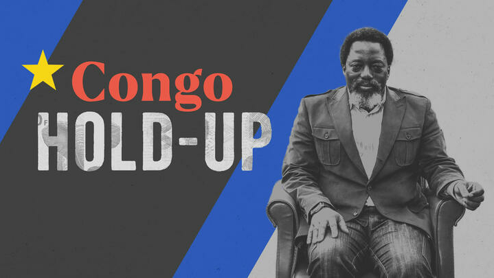 Congo Hold-up: Congo Futur, un empire sous sanctions