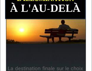 La voie de l'illumination à l'au-delà