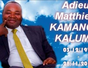 LES OBSEQUES DE MATTHIEU KAMANGO!