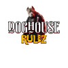 Doghouse Rulez