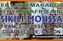 Marabout africain sérieux paris-Meilleur maitre sikili moussa France services_propositions_d_affaires