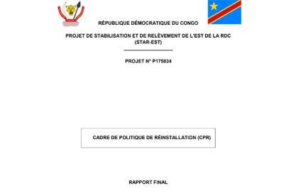 Infos congo - Actualités Congo - -Rapport final du Cadre de Politique de Réinstallation (CPR)