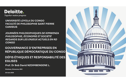 Deloitte en RDC plaide pour une gouvernance éthique et responsable
