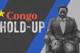 Des « Révélation » qui ne sont pas paroles d'évangile : Congo Hold-Up Ou Congo Bashing New Look