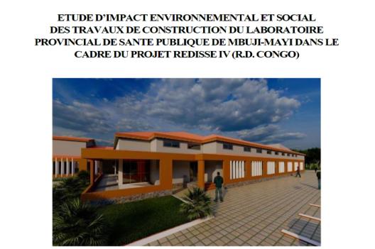 Etude d’impact environnemental et social des travaux de construction du laboratoire provincial de santé publique de Boende dans le cadre du projet REDISSE IV (R.D. Congo) 