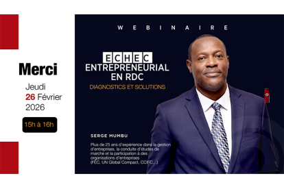 Infos congo - Actualités Congo - -Le webinaire exclusif de Target Sarl sur l’échec entrepreneurial en RDC