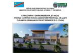 Etude d’impact environnemental et social pour la construction du Laboratoire provincial de santé publique à Kisangani dans le cadre du Projet REDISSE IV