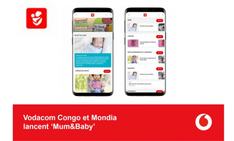 Infos congo - Actualités Congo - -Vodacom Congo et Mondia lancent « Mum&Baby’ » la première plateforme digitale conçue pour...